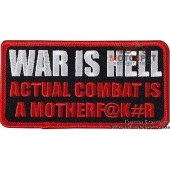Нашивка War Is Hell