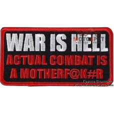 Нашивка War Is Hell