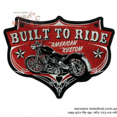 Нашивка Built To Ride American Kustom